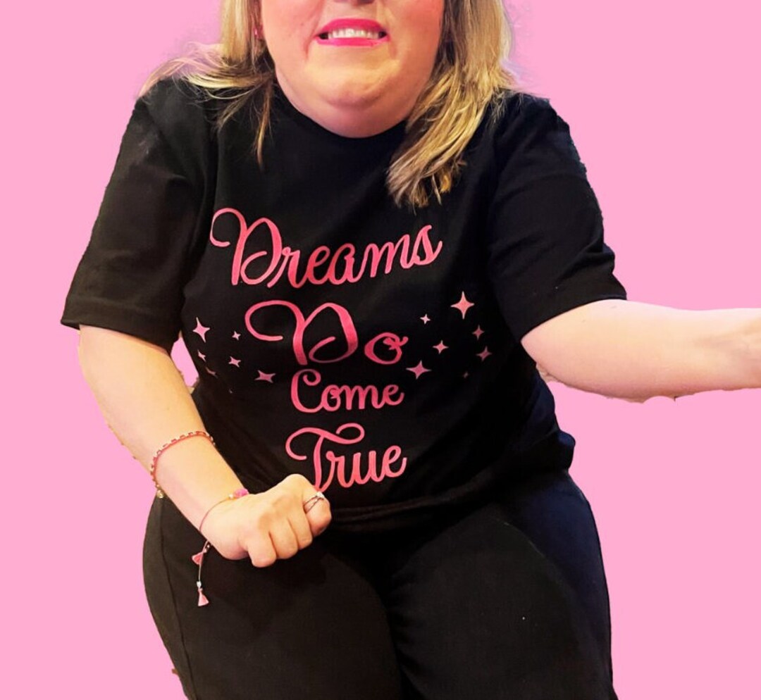 Dreams Do Come True - Graphic T-shirt by TeesbyMarisa